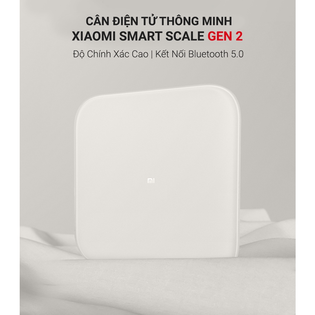 Cân Điện Tử Thông Minh Xiaomi Smart Scale 2 – Cân Điện Tử Sức Khỏe Vô