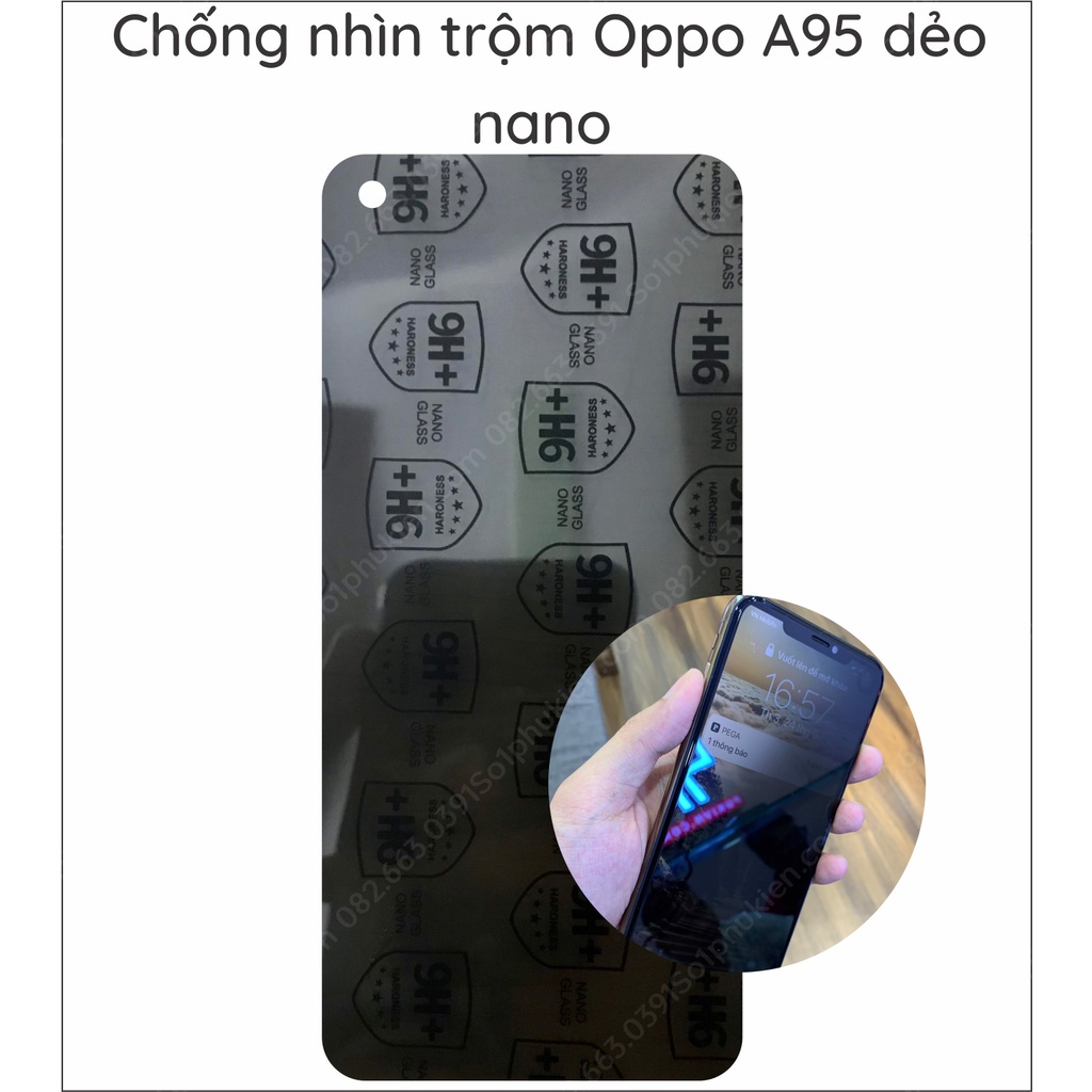 Dán cường lực dẻo Oppo A95 chống nhìn trộm nano siêu bền chống bể