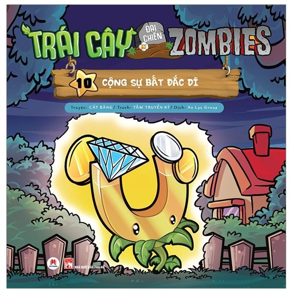 Sách - Trái Cây Đại Chiến Zombies - Tập 10: Cộng Sự Bất Đắc Dĩ - Tái Bản 2019