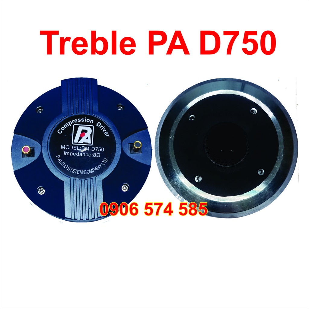 [Hàng nhập - Bán cặp] Loa treble PA D750, cụ treble 750, trép kèn 750 hàng chất lượng