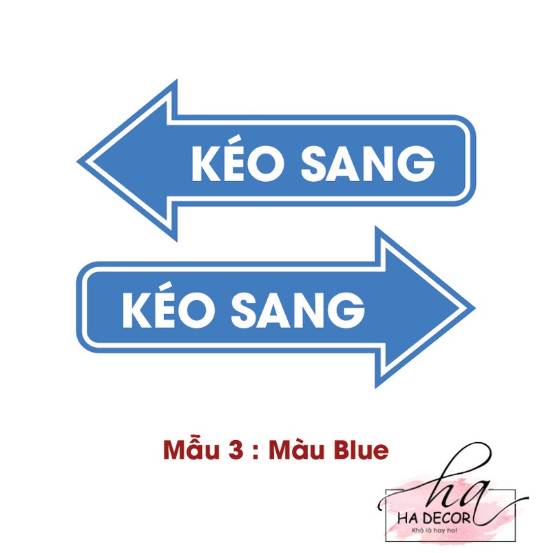 Biển chỉ dẫn mũi tên kéo sang trái phải dán cửa kính