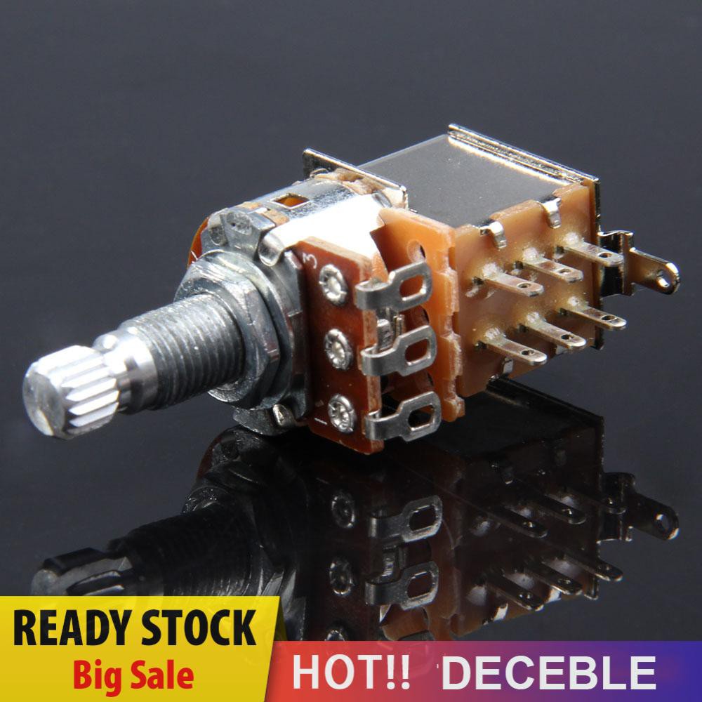 Deceble A500K B500K A250K B250K Push Pull Guitar Control Pot Potentiometer