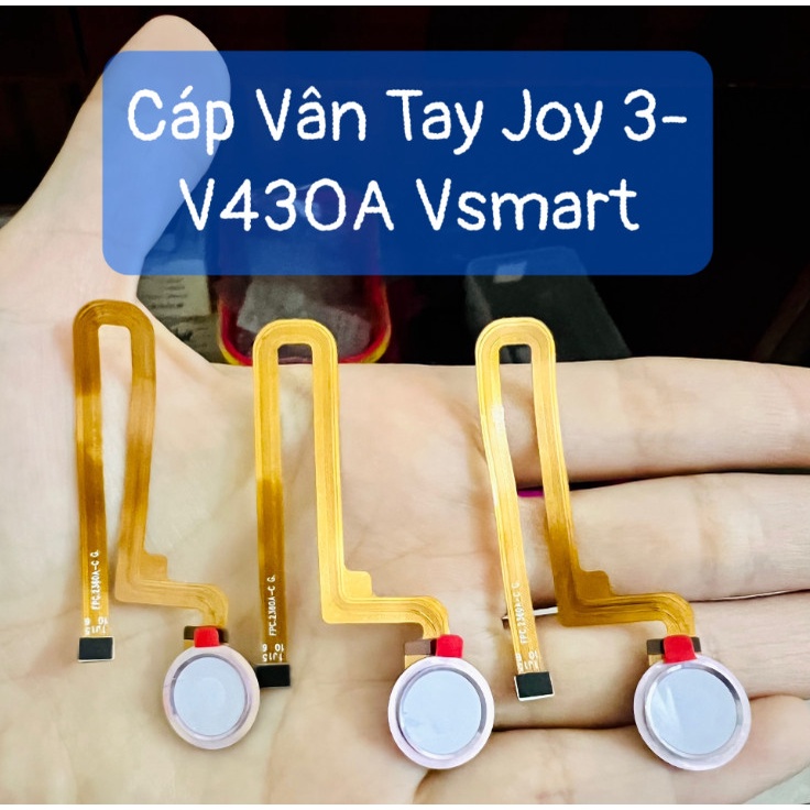 Cáp vân tay V430A / Joy 3 Vsmart