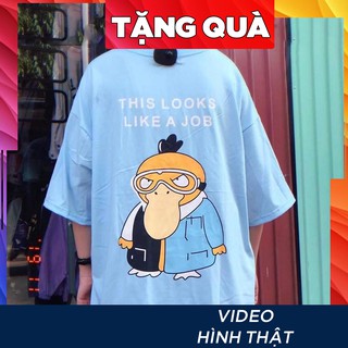 Áo thun nữ tay lỡ freesize phông form rộng dáng Unisex, mặc cặp, nhóm, lớp in hình VỊT PSYDUCK LIKE A JOB màu xanh dương