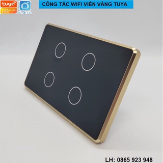 CÔNG TẮC THÔNG MINH WIFI TUYA VIỀN VÀNG 4 NÚT CẢM ỨNG CHỮ NHẬT HẸN GIỜ ĐIỀU KHIỂN TỪ XA BẰNG PHẦN MỀM