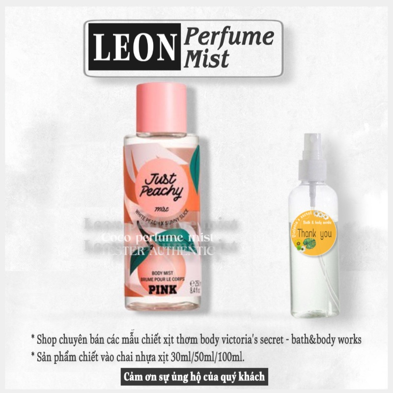 💎LEON💎 Xịt thơm toàn thân PINK Victoria Secret Just Peachy - 𝐦𝐚̂̃𝐮 𝐭𝐡𝐮̛̉ 𝟑𝟎𝐦𝐥/𝟓𝟎𝐦𝐥