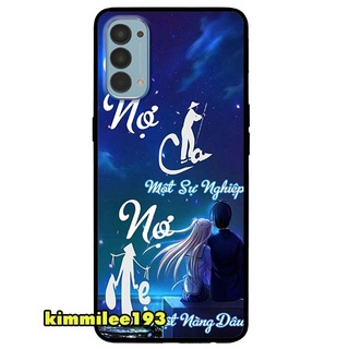 Ốp lưng dành cho oppo reno 4 - 4 pro - 5 - 5 pro - nợ cha nợ mẹ