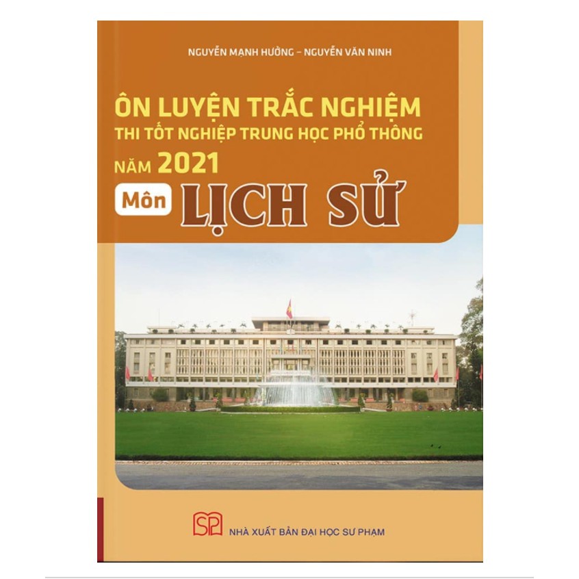 Sách - Ôn luyện trắc nghiệm thi trung học phổ thông quốc gia năm 2021 Môn Lịch sử | BigBuy360 - bigbuy360.vn