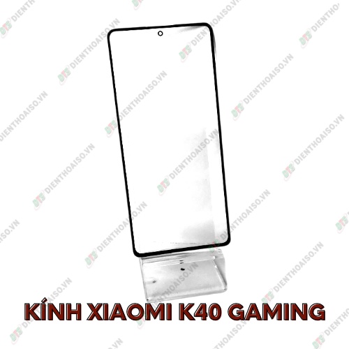 Mặt kính xiaomi k40 gaming