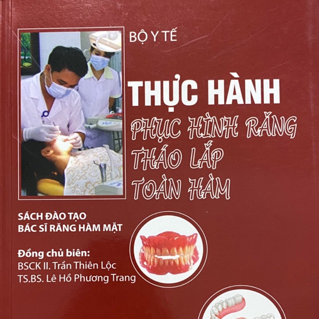 Sách - thực hành phục hình răng tháo lắp toàn hàm