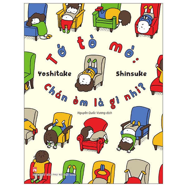 Sách Ehon - Tớ Tò Mò: Chán Òm Là Gì Nhỉ?