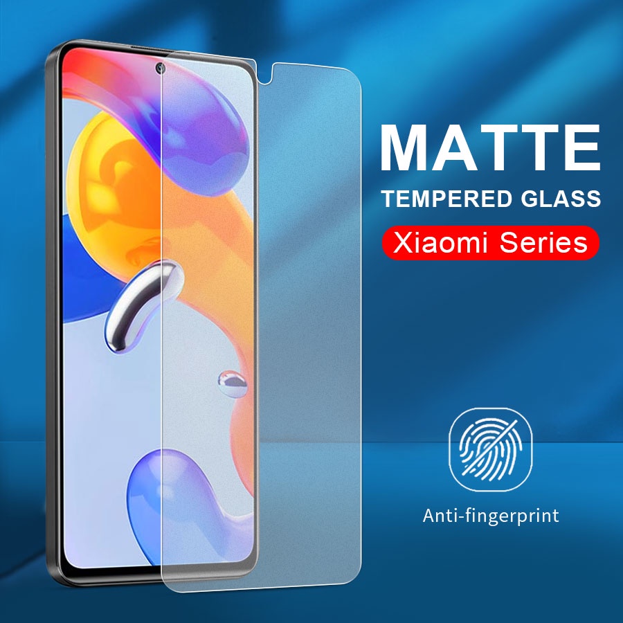 Kính Cường Lực Nhám Bảo Vệ Màn Hình Chống Dấu Vân Tay Cho Xiaomi Mi 11T 10T 9T Pro 11 Lite Pocophone F1 Poco F2 F3 X3 NFC GT M3 M4 Pro 5G Redmi Note 11 11S 10 10s 9 9s 8 7 Pro Max 5G 9T 10 9 9A 9C 8 8A 7 7A 6 6A