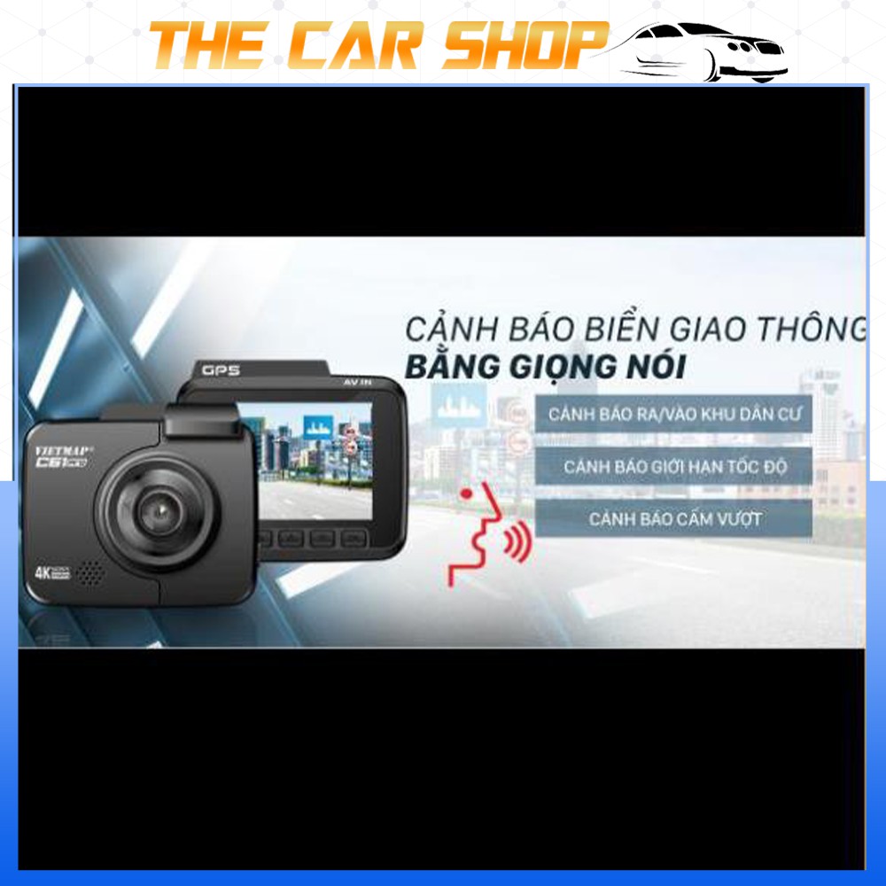 VIETMAP C61 PRO - Camera hành trình 4K Cảnh Báo Giao Thông Giọng Nói - Nâng cấp âm thanh - HÀNG CHÍNH HÃNG | BigBuy360 - bigbuy360.vn