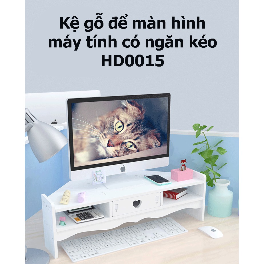 Kệ gỗ để màn hình máy tính có ngăn kéo tiện dụng HD00015