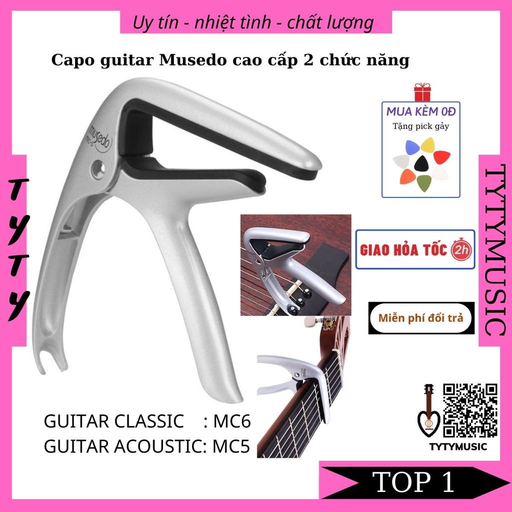 Capo Guitar Acoustic Classic cao cấp Musedo MC5 MC6 2 chức năng TYTYmusic