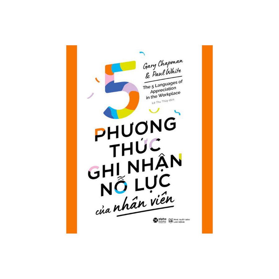 Sách - 5 Phương Thức Ghi Nhận Nỗ Lực Của Nhân Viên
