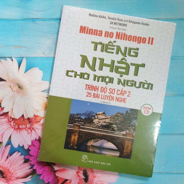 Sách - Minna no Nihongo 25 Bài Nghe Hiểu Sơ Cấp Tập 2 - Phiên Bản Mới