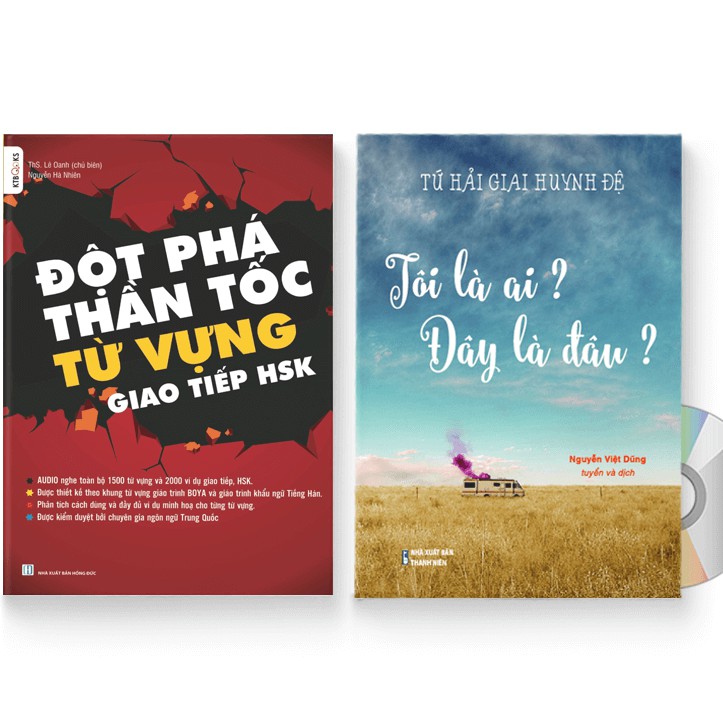 Sách - Combo: Đột Phá Thần Tốc Từ Vựng Giao Tiếp HSK + Tứ Hải Giai Huynh Đệ: Tôi là ai? Đây là đâu? + DVD quà tặng