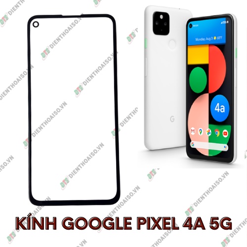 Mặt kính google pixel 4a 5g