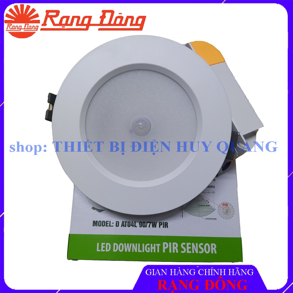 Đèn LED downlight âm trần cảm biến 7W, 9W Rạng Đông, chip Samsung cao cấp