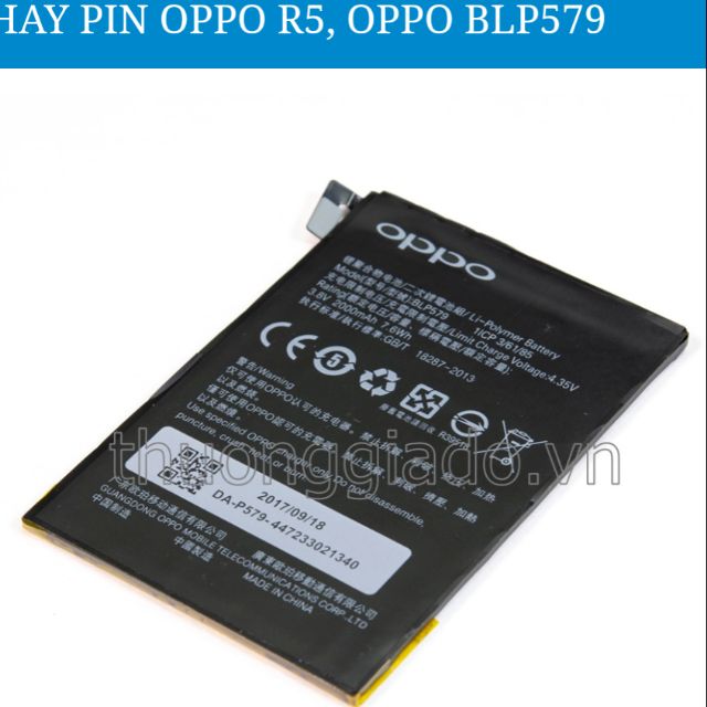 Pin oppo R5 ( BLP579) zin có bảo hành