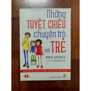 Những Tuyệt Chiêu Chuyện Trò Với Trẻ