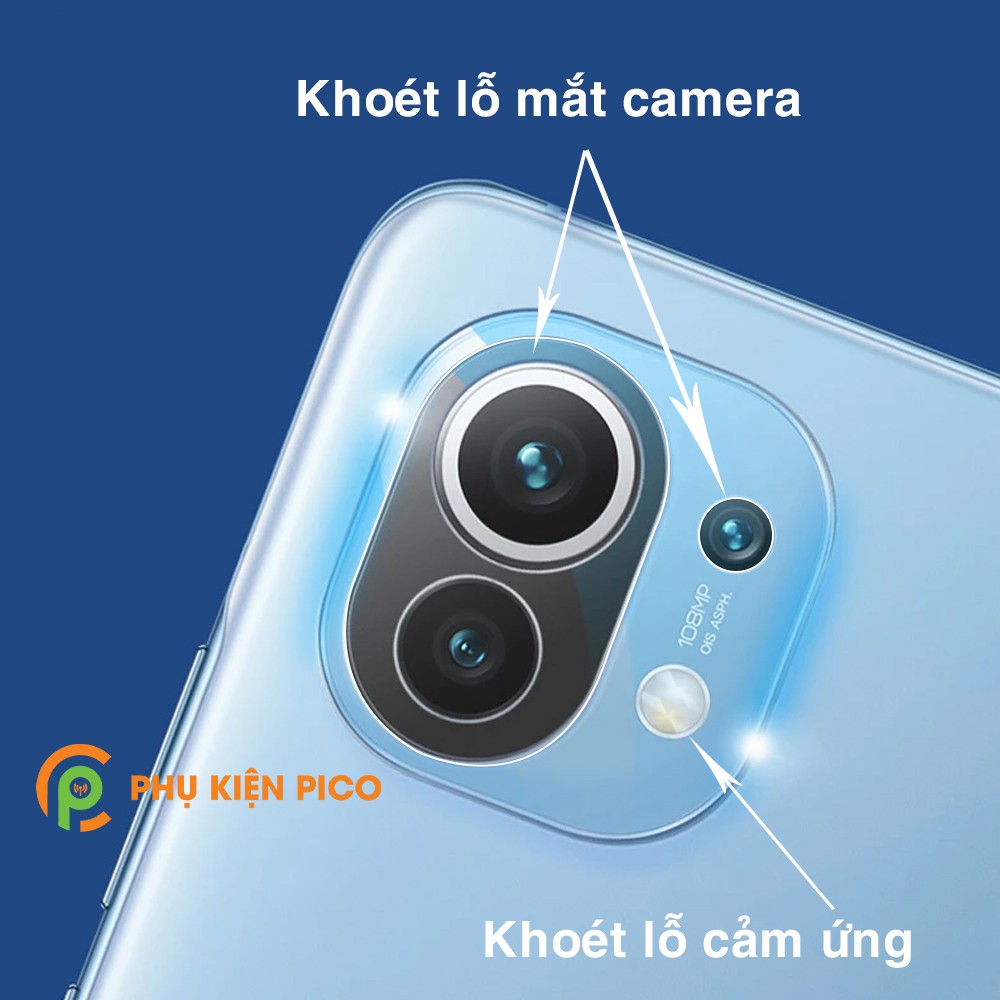 Cường lực camera Mi 11 full cụm camera trong suốt khoét lỗ cảm biến và flash – Dán camera Xiaomi Mi 11