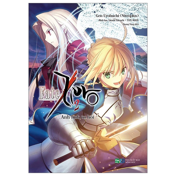 Sách - Fate/Zero 2 - Anh Linh Tụ Hội