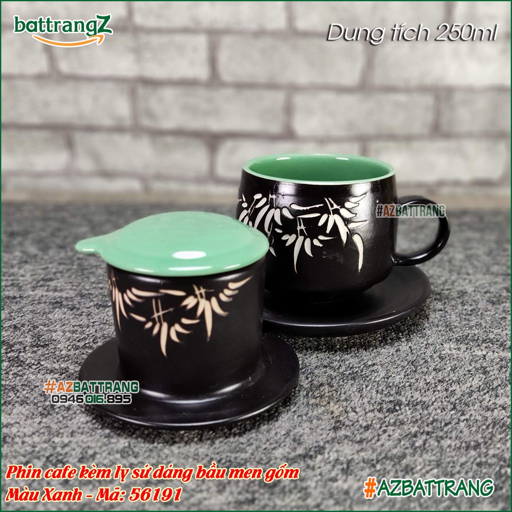 Phin pha cafe sứ kèm ly sứ dáng Bầu men gốm Bát Tràng