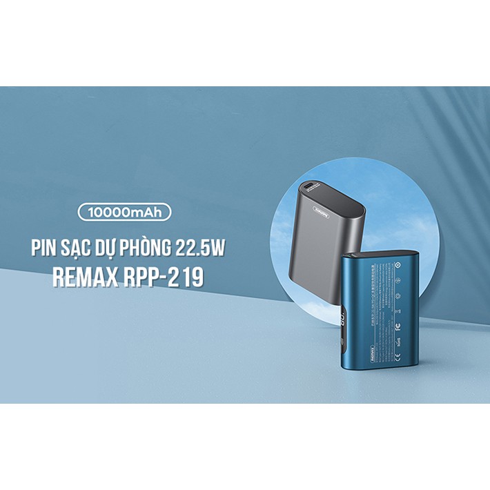 Sạc Dự Phòng Remax RPP-219 Dung Lượng 10000Mah [Hỗ Trợ Sạc Nhanh QC3.0, PD 20W, VOOC 2.0] - Hàng Chính Hãng Remax.