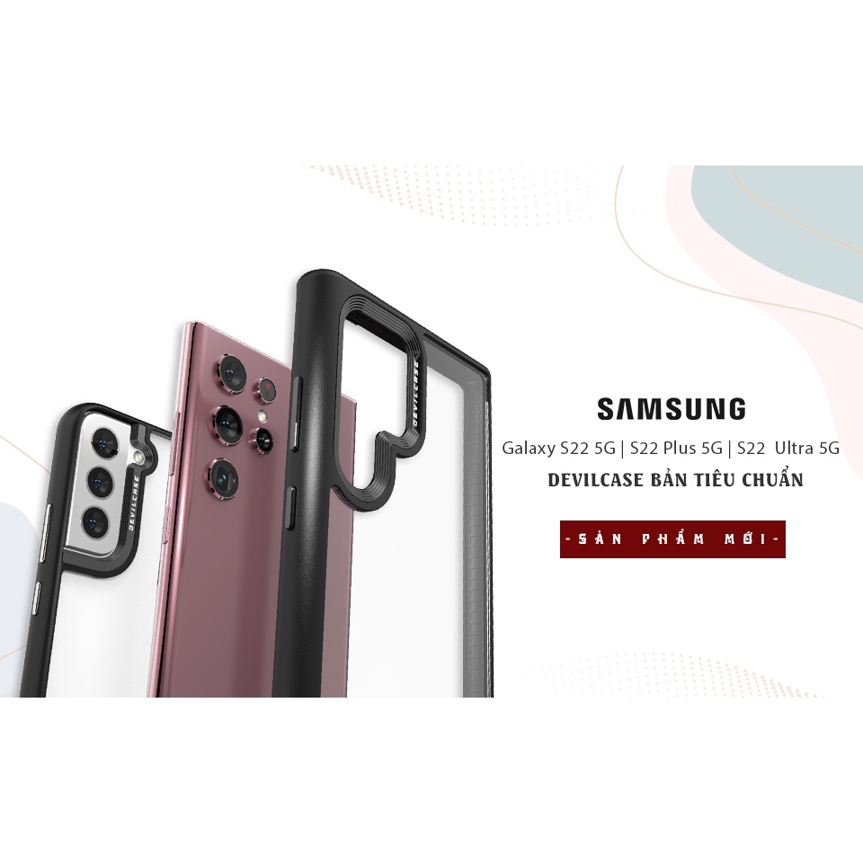 Ốp điện thoại DEVILCASE Phiên Bản Tiêu Chuẩn of Samsung Galaxy S22 / S22 Ultra 5G / S22 Plus 5G- Hàng cao cấp chính hãng