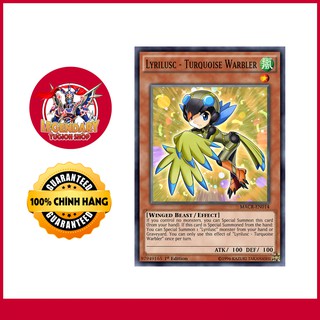 [EN-JP][Thẻ Bài Yugioh Chính Hãng] Lyrilusc - Turquoise Warbler
