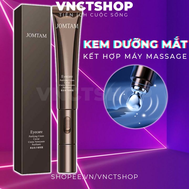Kem dưỡng mắt có cây lăn massage mắt jomtam giảm bọng quầng thâm đầu rung chống khô nếp nhăn
