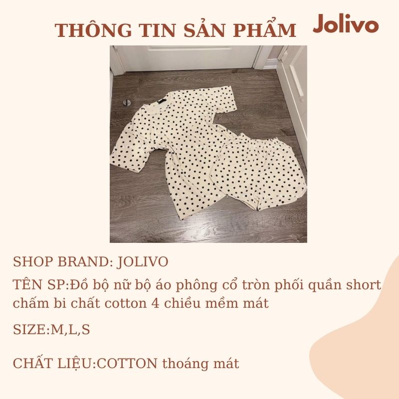 Đồ bộ nữ chấm bi áo phông kết hợp với quần chất cotton 4 chiều thoáng mát JOLIVO M3.011.M