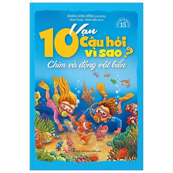 Sách - 10 Vạn Câu Hỏi Vì Sao - Chim Và Động Vật Biển