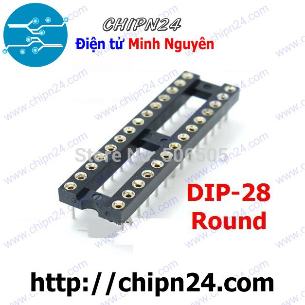 [2 CÁI] (F20) ĐẾ IC 28P Tròn Khe Hẹp (DIP28 Tròn) (Đế cắm IC 28 chân Tròn)