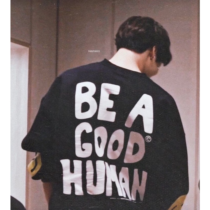 áo unisex nam nữ tay lỡ BE A GOOD HUMAN