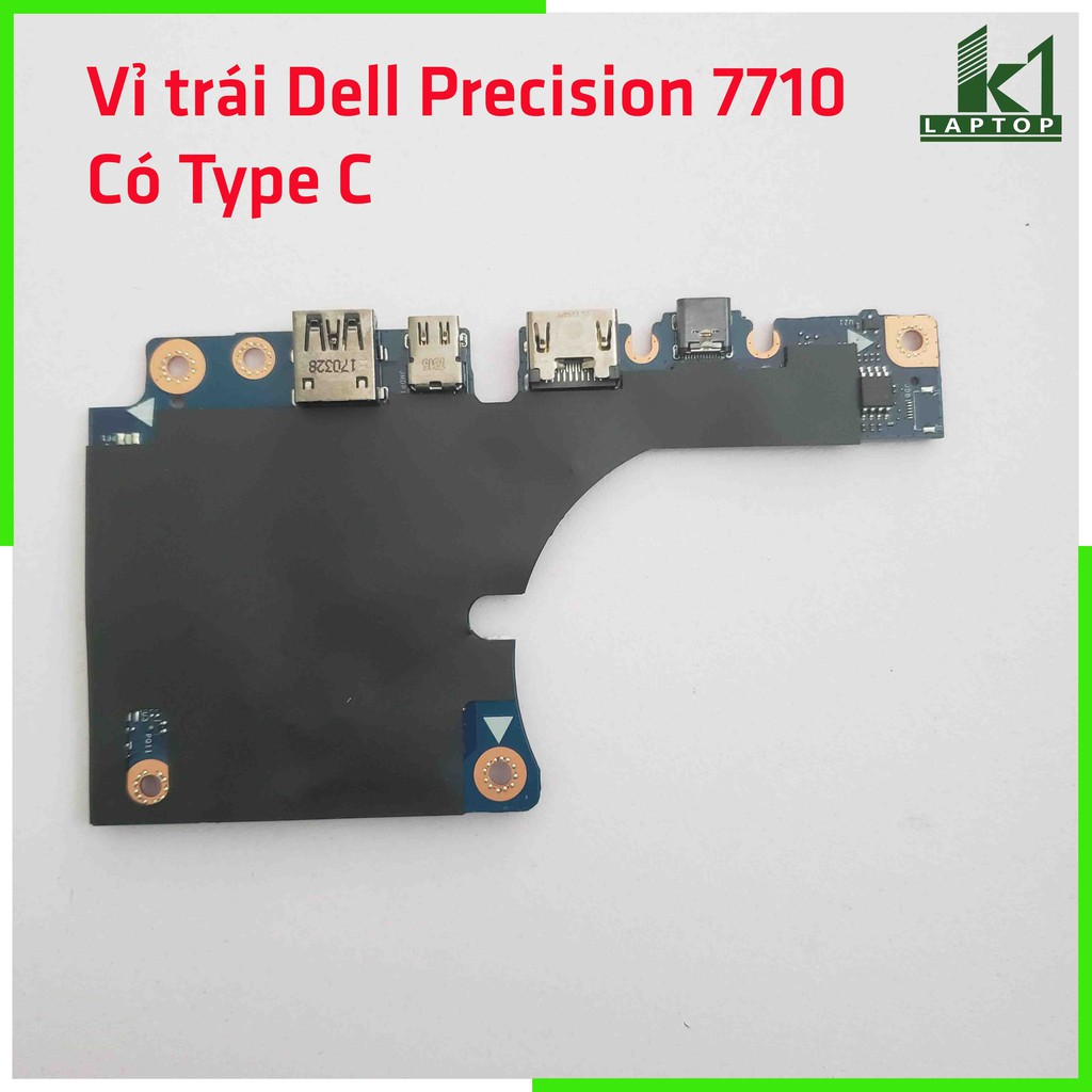 Vỉ trái Dell Precision 7710 Left-side IO Board with USB / Mini DP / HDMI / USB Type C 3.1