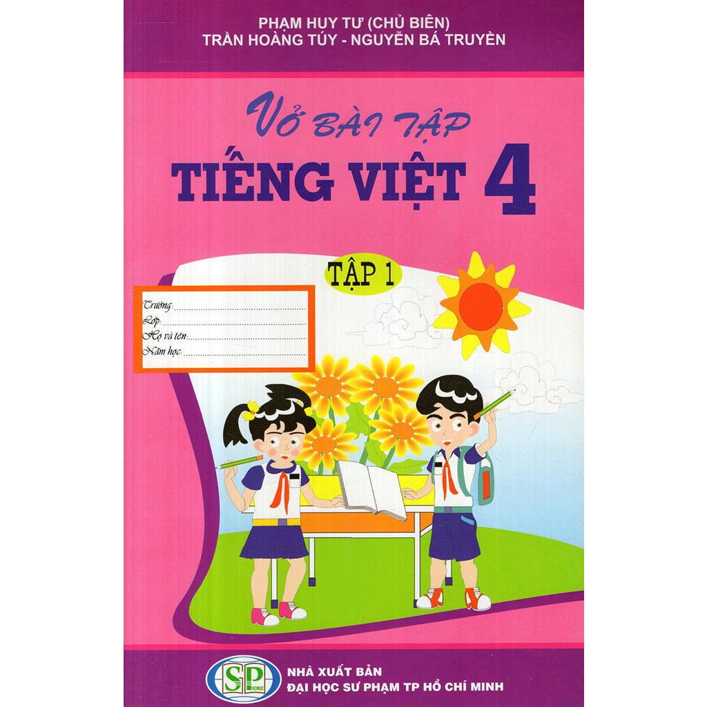 Sách Vở Bài Tập Tiếng Việt - Lớp 4 (Tập 1)