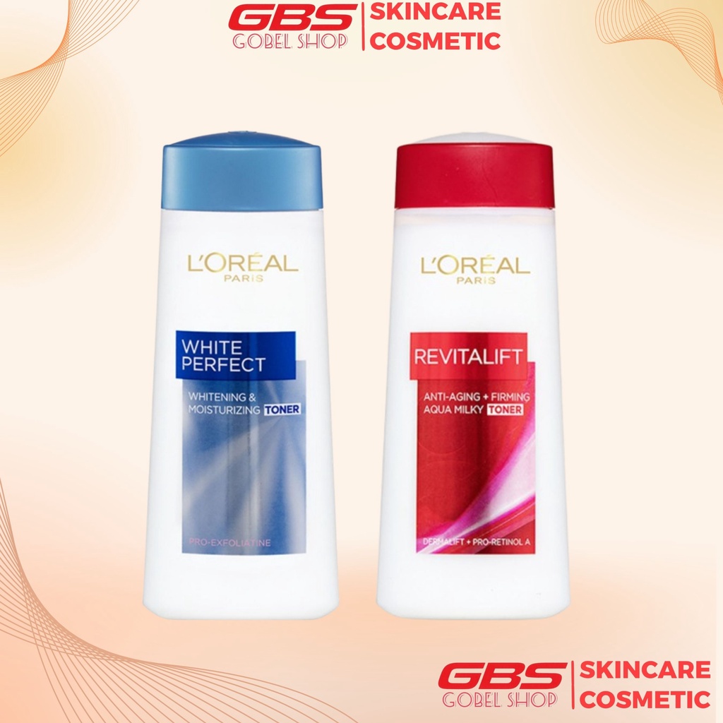 Nước Hoa Hồng LOreal - L'OreaL Paris Arau Perfect White &amp; Moisturizing / Revitalift Aqua Milky Toner 200ml