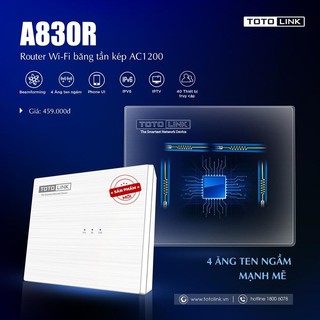 Bộ phát Wi-Fi băng tần kép AC1200 Totolink A830R - Hàng Chính Hãng