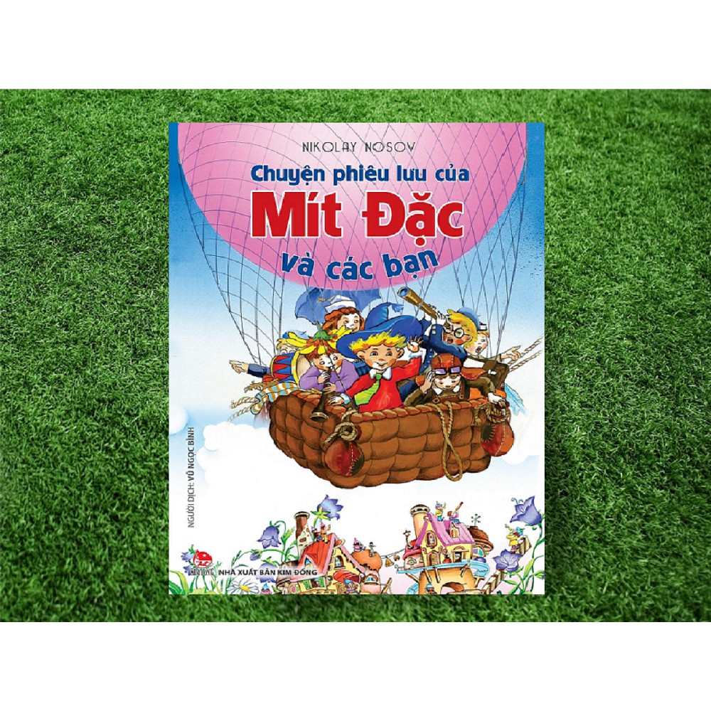 [ Sách ] Chuyện Phiêu Lưu Của Mít Đặc Và Các Bạn (Tái Bản 2019)