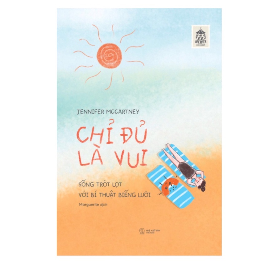 Sách - Chỉ đủ là vui