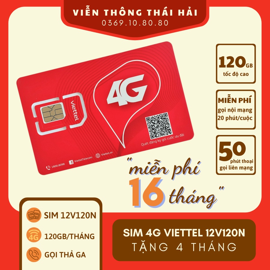 ( MIỄN PHÍ 16 THÁNG ) Sim 4G Viettel V120N Trọn Gói 1 Năm- Tặng 4gb/ngày và Gọi Free Viettel ( Tặng 4 Tháng )