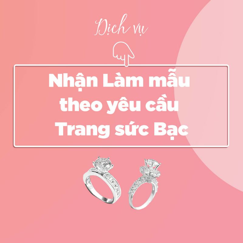 Dịch vụ thiết kế chế tác trang sức bạc theo yêu cầu