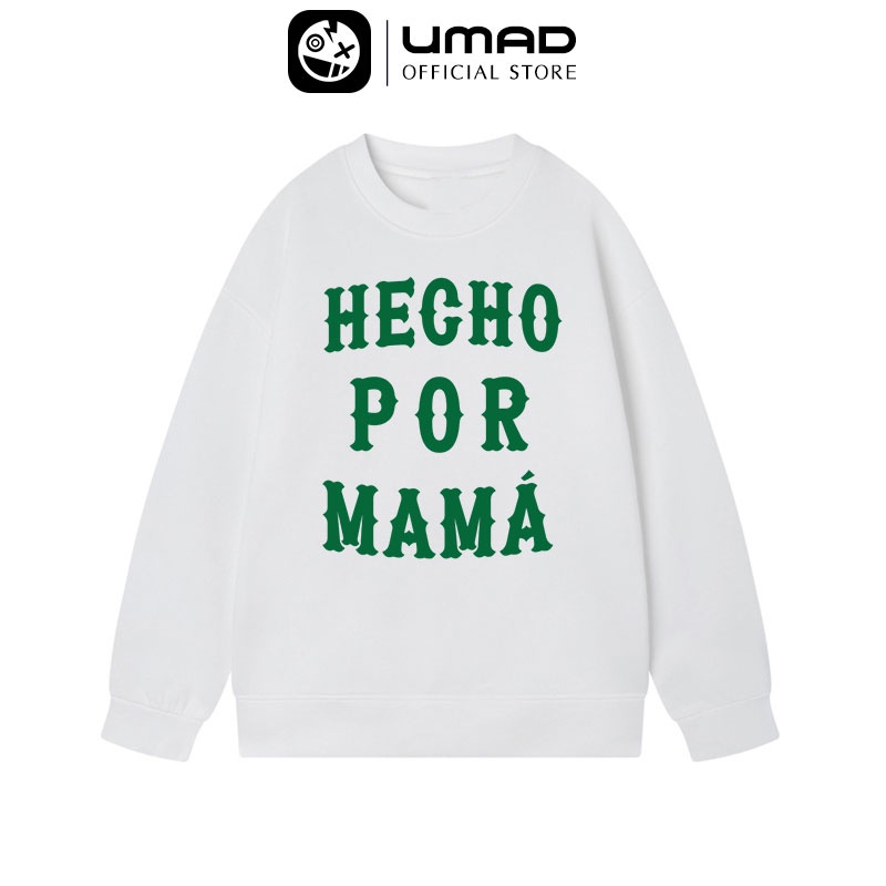 Áo sweater UMAD nỉ tay dài HECHO POR MAMA form rộng local brand Unisex nam nữ, hoodie không nón cho mùa thu đông