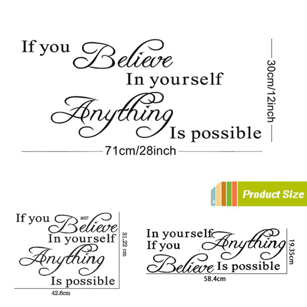 Decal Dán Tường If You Believe In Yourself Anything Is Possible