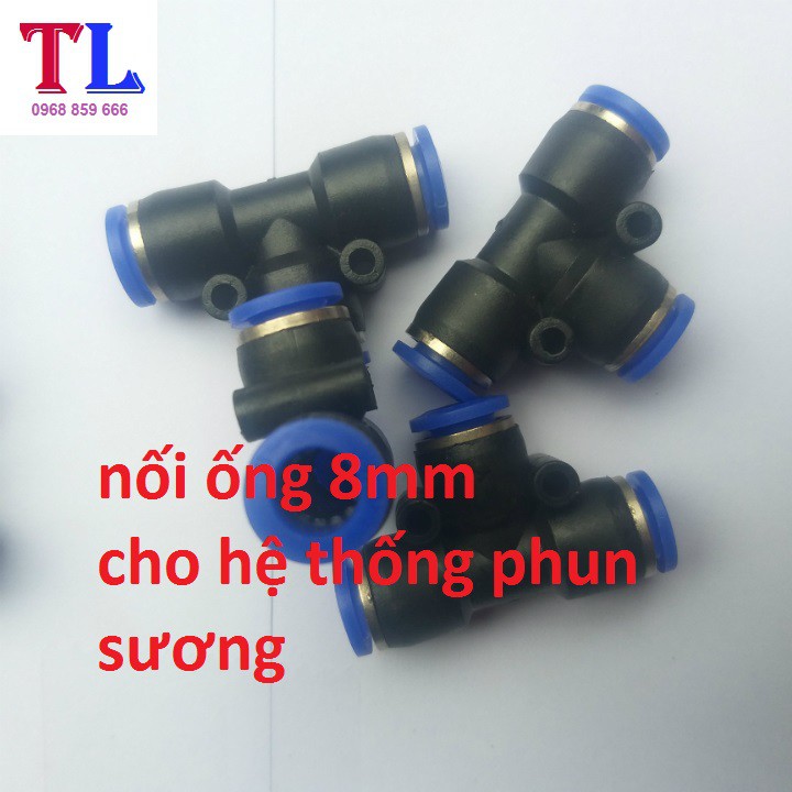 Tê nối nhanh dây 8 mm phun sương, khí nén