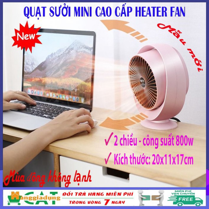 Chăn Hè Lông Vũ Nhập khẩu Mẫu Hot 2021 (Mẫu 2020) Quạt sưởi mini 2 chiều để bàn Heater Fan công suất 800W, chống lật
