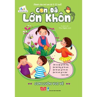 Sách - con đã lớn khôn - con luôn vui vẻ